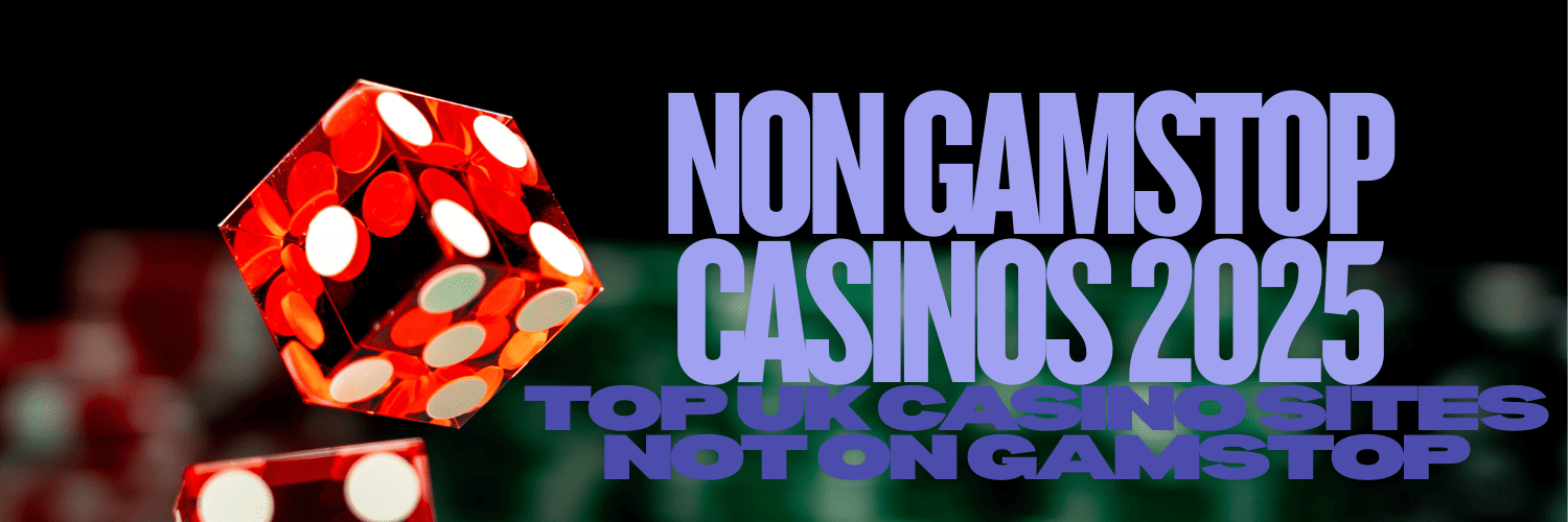 Explore Non Gamstop UK Casino Sites for Limitless Gaming