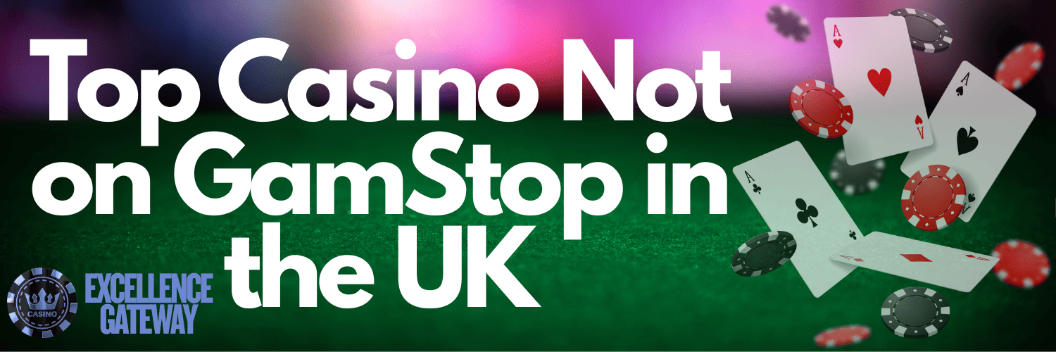 Exploring Casinos Not on Gamstop An Alternative Gambling Experience 725204829